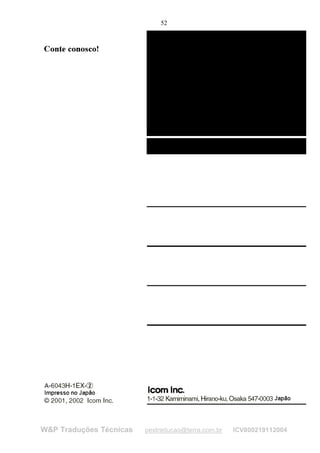 52




WP Traduções Técnicas   pestraducao@terra.com.br   ICV800219112004
 