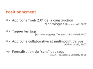 Sémantique des folksonomies: structuration collaborative et assistée