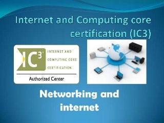 Networking and
   internet
 