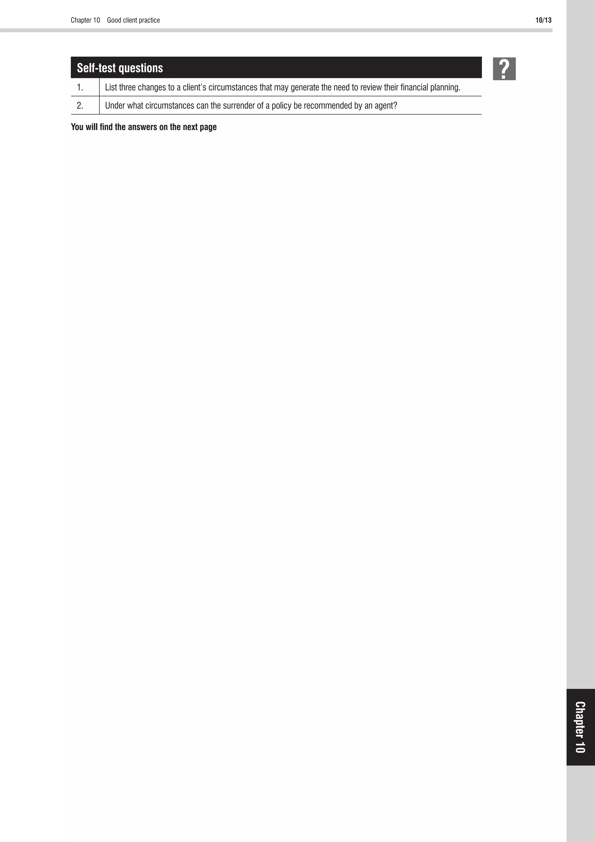 10/13
Chapter10
Self-test questions
You will ﬁnd the answers on the next page
 