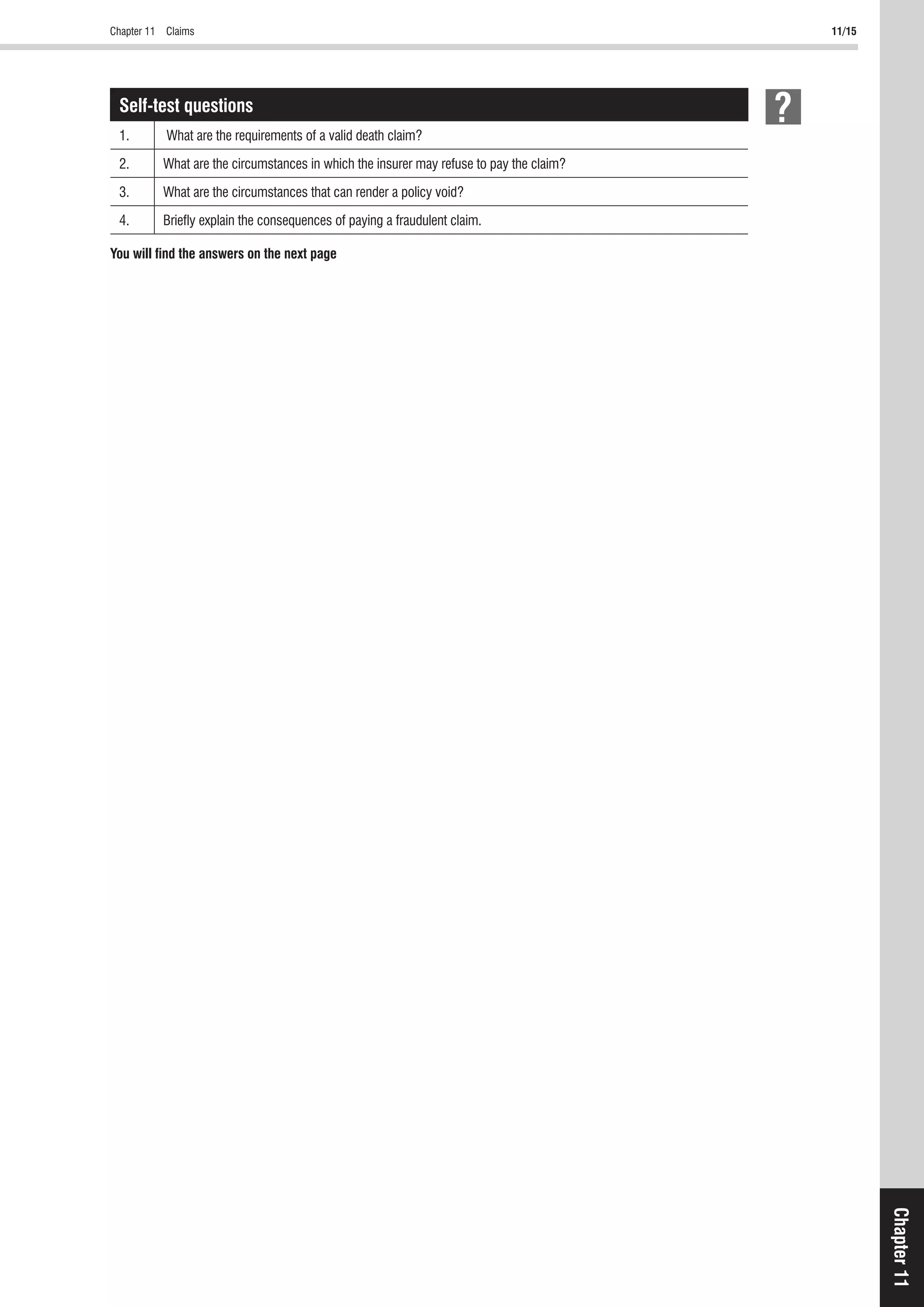 Chapter 11 Claims 11/15
Chapter11
Self-test questions
1.
2.
3.
4.
You will ﬁnd the answers on the next page
 