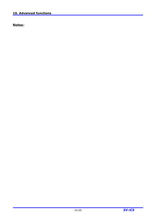 10. Advanced functions
10-20 SV-iC5
Notes:
 