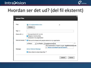 Hvordan ser det ud? (del fil eksternt)
 