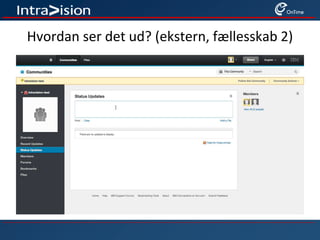 Hvordan ser det ud? (ekstern, fællesskab 2)
 