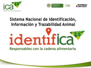PROSPERIDAD
PARATODOS
ca
Instituto Colombiano Agropecuario
MinAgricultura
Ministerio de Agricultura
y Desarrollo Rural
 