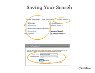 Saving Your Search
 
