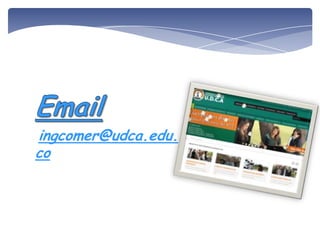 ingcomer@udca.edu.
co
