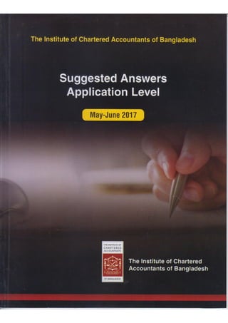 ICAB Suggested Answer Application Level  May June 2017