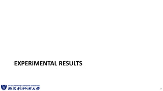 EXPERIMENTAL RESULTS
18
 