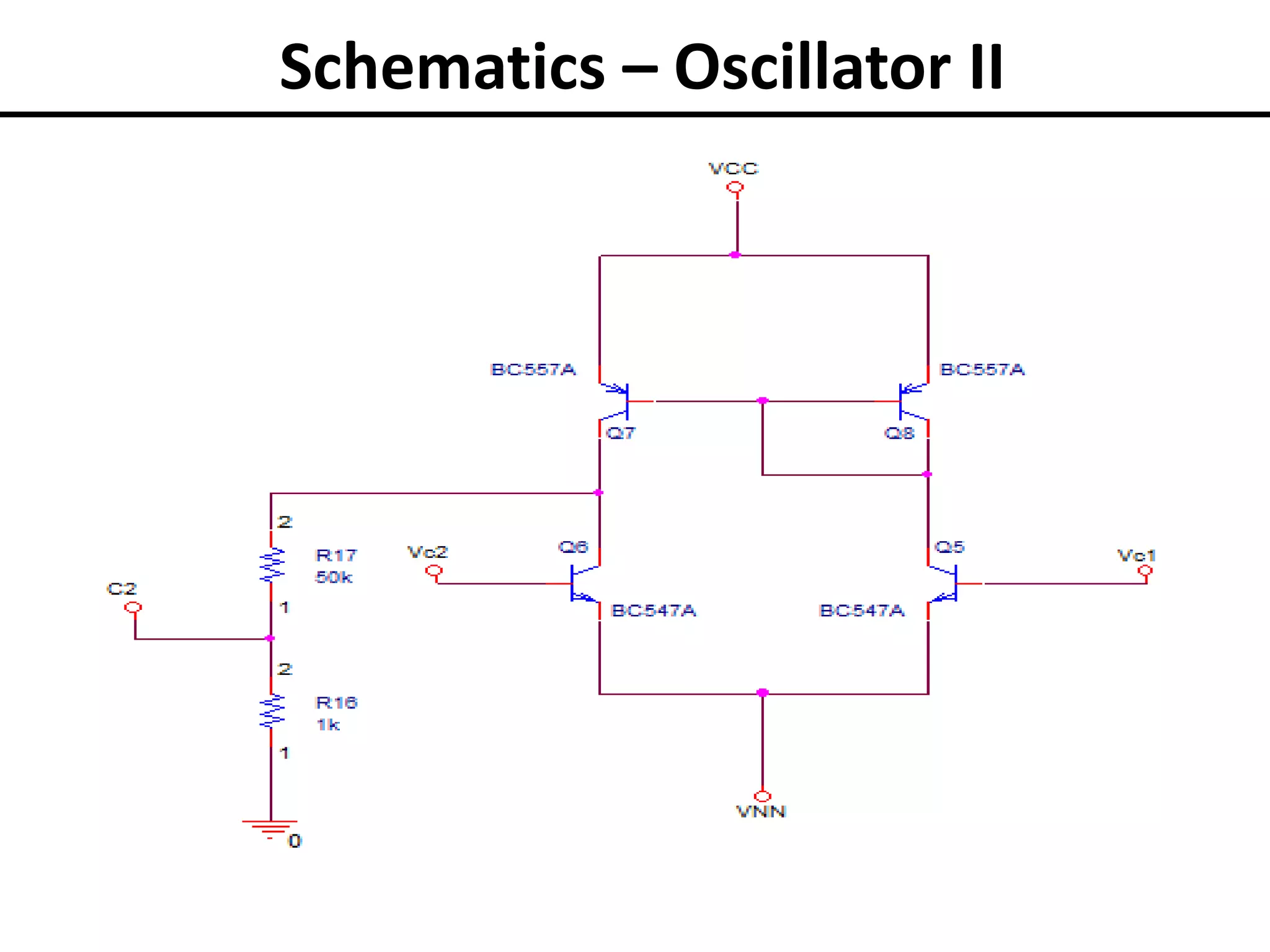 Schematics – Oscillator II

 