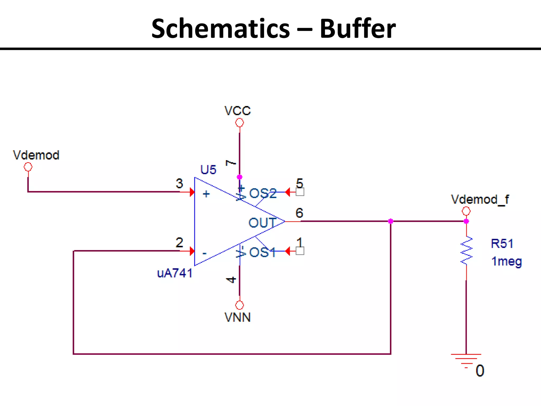 Schematics – Buffer

 