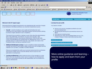 More online guidance and learning –
how to apply and learn from your
profile
 