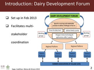 Influence of innovation platforms on information sharing and nurturing of smaller innovation platforms: A case study of the Tanzania Dairy Development Forum