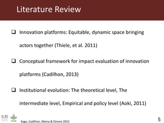 Influence of innovation platforms on information sharing and nurturing of smaller innovation platforms: A case study of the Tanzania Dairy Development Forum