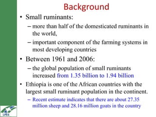 Household market participation behaviour in small ruminants in the Highlands of Ethiopia: The role of herd size, herd structure and institutional and infrastructural services