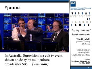 Depicting social television on Instagram: Visual social media, participation, and audience engagement with #sbseurovision