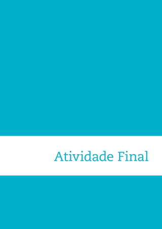 Atividade Final
 