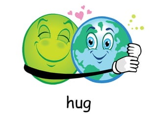 hug 