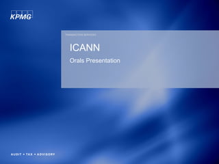 TRANSACTION SERVICES ICANN Orals Presentation 
