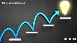 1) 3 itens fundamentais
 
