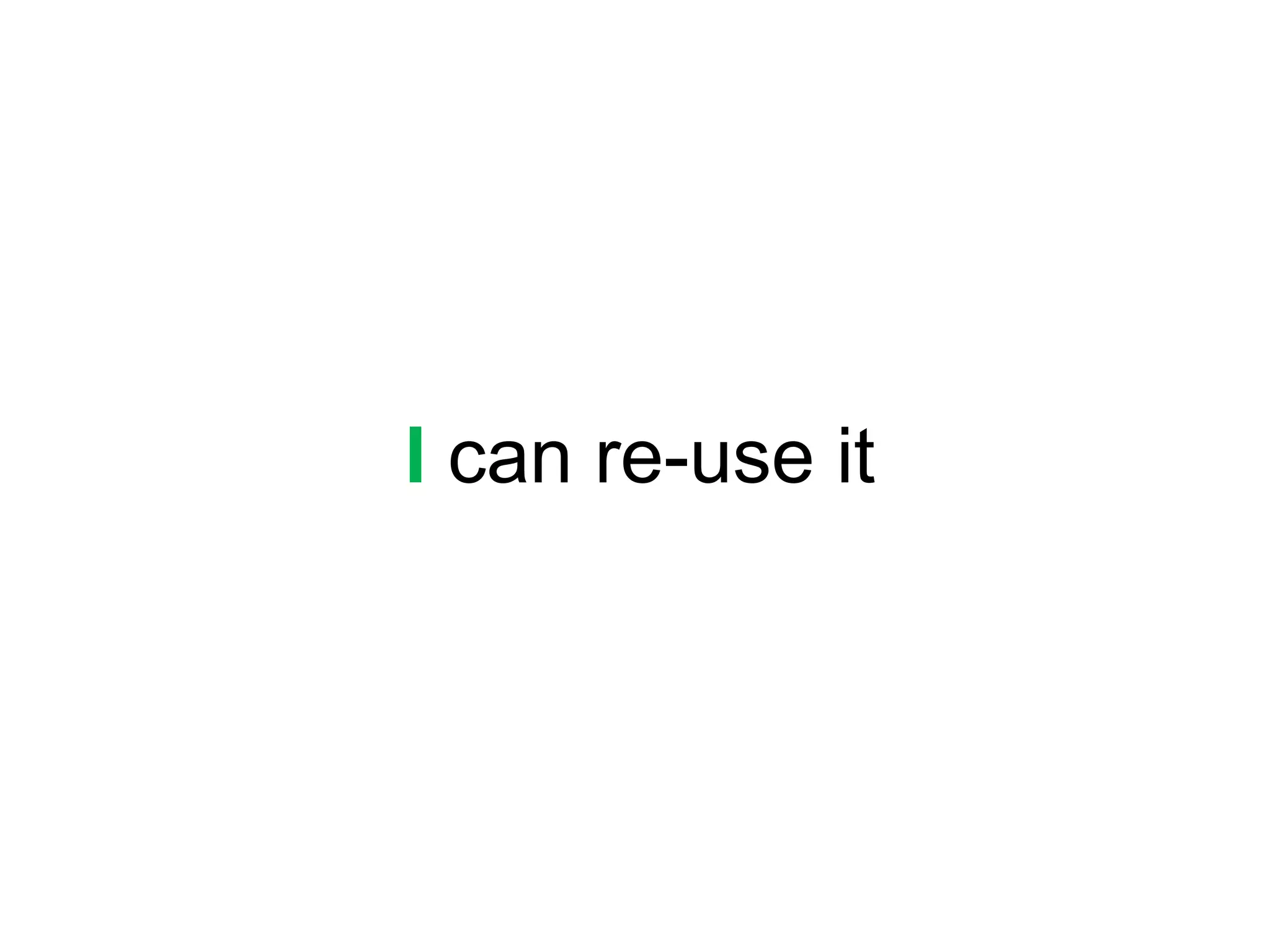 I can re-use it