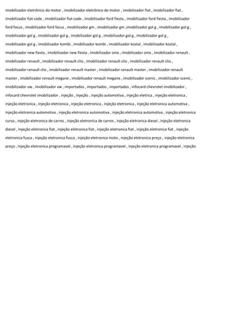 imobilizador eletrônico do motor , imobilizador eletrônico do motor , imobilizador fiat , imobilizador fiat ,
imobilizador fiat code , imobilizador fiat code , imobilizador ford fiesta , imobilizador ford fiesta , imobilizador
ford focus , imobilizador ford focus , imobilizador gm , imobilizador gm ,imobilizador gol g , imobilizador gol g ,
imobilizador gol g , imobilizador gol g , imobilizador gol g , imobilizador gol g , imobilizador gol g ,
imobilizador gol g , imobilizador kombi , imobilizador kombi , imobilizador kostal , imobilizador kostal ,
imobilizador new fiesta , imobilizador new fiesta , imobilizador onix , imobilizador onix , imobilizador renault ,
imobilizador renault , imobilizador renault clio , imobilizador renault clio , imobilizador renault clio ,
imobilizador renault clio , imobilizador renault master , imobilizador renault master , imobilizador renault
master , imobilizador renault megane , imobilizador renault megane , imobilizador scenic , imobilizador scenic ,
imobilizador vw , imobilizador vw , importados , importados , importados , infocard chevrolet imobilizador ,
infocard chevrolet imobilizador , injeção , injeção , injeção automotiva , injeção eletrica , injeção eletronica ,
injeção eletronica , injeção eletronica , injeção eletronica , injeção eletronica , injeção eletronica automotiva ,
injeção eletronica automotiva , injeção eletronica automotiva , injeção eletronica automotiva , injeção eletronica
curso , injeção eletronica de carros , injeção eletronica de carros , injeção eletronica diesel , injeção eletronica
diesel , injeção eletronica fiat , injeção eletronica fiat , injeção eletronica fiat , injeção eletronica fiat , injeção
eletronica fusca , injeção eletronica fusca , injeção eletronica moto , injeção eletronica preço , injeção eletronica
preço , injeção eletronica programavel , injeção eletronica programavel , injeção eletronica programavel , injeção
 