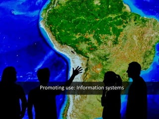 Promoting use: Information systems
Image by:Neil Palmer/CIAT
 