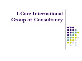 I-Care International Group of Consultancy 