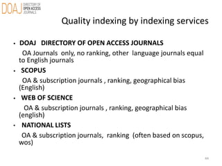Publishing in Open Access Journals – How DOAJ can help to avoid questionable publishers