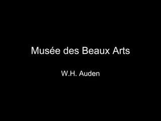 Musée des Beaux Arts W.H. Auden 