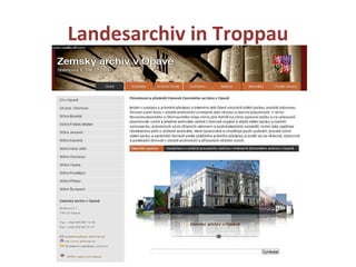 Landesarchiv in Troppau 