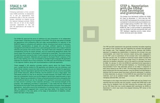 2120
The EHRN SC approved the terms of reference for and composition of an independent
“Expert Panel” comprising of five members of the RTAG. This group was asked to evaluate
the applications from prospective SRs and make recommendations for selection to the
EHRN SC based on coherence with selection criteria, including a track record in advocacy,
meaningful representation of people who use drugs, sufficient capacity for financial
management and sufficient infrastructure, and existing partnerships with a range of national
networks and groups from across sectors. The Expert Panel also reflected on additional
considerations during the review process, such as crosscutting geopolitical issues that
would impact the success of the program in achieving its overall goal. The review process
included discussion among the team of each proposal, and scoring of applicants using an
SR application evaluation. Materials were provided to the Expert Panel in advance of the
face-to-face meeting, but it was not possible to translate English language SR application
materials into Russian due to time constraints. Five SRs were recommended for inclusion
in the regional initiative, along with recommendations of alternate applicants.
Those engaged in SR selection provided positive reports about the Expert Panel’s
work—except that the timeline for SR application and selection was very ambitious, and
Expert Panel members would have liked more time to discuss and debate the applicants’
proposals. Several respondents reported that the SR process was as inclusive as possible
given limited resources, difficult timelines, and the ambition to cover a large region. One
interviewee pointed out that as an advocacy focused proposal, the Expert Panel had to
take into consideration factors such as the degree of government responsiveness to harm
reduction. Balancing consideration of these contextual and political factors alongside other
more traditional factors such as; the strength of the applicant’s community partnerships,
its track record in working in harm reduction advocacy, or the technical strength of the
proposal, was challenging according to participants. It was noted that the Global Fund
Secretariat and the Expert Panel discussed SR selection before the Expert Panel assessed
applications, particularly around the consideration of contextual factors in recommending
SRs. One respondent suggested that it would have been better if the Global Fund had
offered guidance in this area earlier, at the stage of development of eligibility criteria,
rather than later in the process.
STAGE 3: SR
selection
Following submission of the concept
note, EHRN published, on September
19, a call for applications from
prospective SRs in the ten countries
already identified as eligible during
the regional dialogue process. NGOs
from nine out of ten of the eligible
countries responded to the call
with SR applications (all except for
Azerbaijan).
The TRP and GAC assessment was generally extremely favorable regarding
the quality of the concept note and regarding the process that generated
the concept note. Their feedback pointing out for example that EHRN’s
approach to engaging key stakeholders in preparing the concept note was
commendable, and noted that concerns raised during early engagement
by the TRP—prior to submission of the concept note—were addressed in
the final concept note. An example of technical issues raised included the
need for the program to include a stronger focus on advocacy for harm
reduction for people in detention, and on the need for a stronger framework
for M&E. On January 15, 2014 the EHRN SC submitted formal responses to
the issues raised by the TRP and GAC feedback, in a “Grantmaking Issues
Documentation Form” that describes actions to be taken in response to
each issue raised by the TRP or GAC. The final steps are Board approval of
grant funding and the first disbursement, once the Global Fund Secretariat is
satisfied that the issues raised have been sufficiently addressed. In addition
to these responses, by January 15 the EHRN SC also submitted final related
materials, such as an updated budget, workplan, M&E plan, manuals for
managing selected SRs, and more.
Participants in this stage interviewed from EHRN staff and the Global Fund
reported that this process was very smooth—except that EHRN had to wait
some time for feedback from the GAC following the concept note review
by the TRP. More than two months elapsed after submission by EHRN on
September 6, which was mainly time elapsed following TRP review of the
concept note.
STEP 4. Negotiation
with the Global
Fund Secretariat
and grantmaking
The Global Fund Secretariat notified the EHRN
SC Chair on November 17, 2013 that the TRP
and the GAC had assessed the concept note and
considered it to be technically sound based on an
upper budget ceiling of EURO 4.561 million over
three years. The Global Fund both notified the
EHRN SC that it could proceed to grantmaking
with the Global Fund and summarized GAC and
TRP feedback regarding priority areas where
further technical work was needed.
 