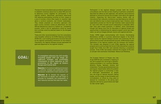 16 17
The face-to-face consultation also provided an opportunity
to establish consensus about how to select SRs and how
to determine country eligibility for participation in the
regional initiative. Specifically, participants determined
that selecting participating countries up front, based on
a set of inclusion criteria often based on imperfect data
about a country’s epidemic, had inherent weaknesses.
They instead proposed an innovative approach—that
basic country inclusion criteria be determined, but that
SRs be selected as a result of a “bottom up,” competitive
process, where a call for applications would be issued
and countries would be selected based on the strongest
proposals.
These and other recommendations from the consultation
were thereafter ratified by the EHRN Steering Committee
(EHRN SC), a pre-existing governance structure that acts
as the regional coordinating mechanism for the initiative.
Importantly, the regional dialogue process generated the
goal and objectives for the regional initiative:
Participants in the regional dialogue process (both the on-line
consultations and the face-to-face meeting of partners) consistently
described the efforts as well organized, well planned, and productive
attempts to harmonize diverse and divergent views about the regional
initiative. Organizing the face-to-face meeting directly after an
international harm reduction conference was described as an efficient
and cost effective way to ensure broad partner input. However, some
respondents pointed out that the tight timelines meant opportunities
for input were often focused around responding to proposals rather
than more open ended questions. In addition, some interviewees
thought that taking more time for discussion of regional threats and
opportunities in implementing the regional program would have been
useful, as well as linkages between country and regional activities.
Finally, EHRN began communicating with Country Coordinating
Mechanisms (CCMs) in countries determined eligible in the EECA
region during the regional dialogue process and continuing into the
period of the concept note development process. EHRN shared a basic
description of the regional program and the workplan and timeline.
This outreach was designed to brief CCMs regarding the regional
program and to communicate that formal CCM endorsement would be
sought from CCMs once SRs were selected following a competitive
process. Three CCMs had already endorsed the program at the time
of concept note submission (Azerbaijan, Belarus and Moldova).
GOAL: The Eurasian Network of People who Use
Drugs (ENPUD) also completed a mapping of
the role of people who use drugs in decision-
making processes in six countries (Georgia,
Moldova, Russia, Tajikistan, Ukraine, and
Uzbekistan).Thedata,generatedbetweenJuly
and August, helped better define the problem
the regional program is confronting—a lack
of meaningful representation by people
who use drugs on relevant decision making
bodies, and the impact of discrimination and
criminalization on efforts by drug users to
demand for investment in life saving harm
reduction services by governments and fight
for their human rights.
To strengthen advocacy by civil society,
including people who use drugs, for
sufficient, strategic and sustainable
investments in harm reduction as HIV
prevention in the region of Eastern
Europe and Central Asia.
Objective 1: To build an enabling environment
for sufficient, strategic and sustainable public
and donors’ investments in harm reduction; and
Objective 2: To develop the capacity of
the community of people who use drugs to
advocate for availability and sustainability of
harm reduction services that meet their needs.
 