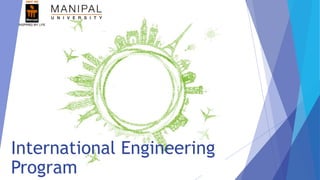 International Engineering
Program
 