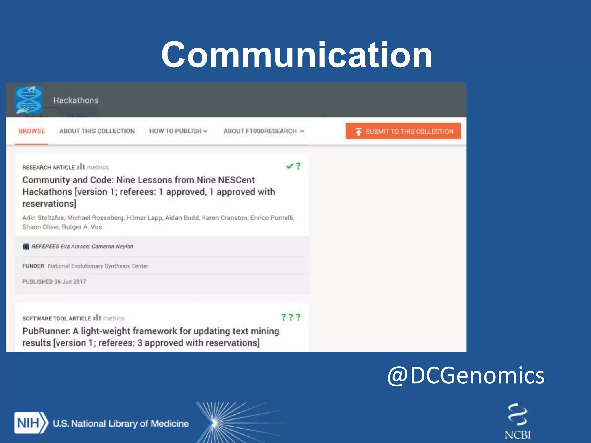 @DCGenomics
Communication
 