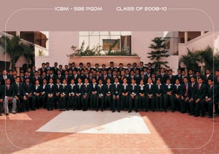 ICBM - SBE PGDM   class of 2008-10
 