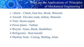 Icbt principles of mechanical engineering and their applcations | PPTX