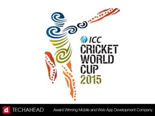 A Kickstarter's Guide to ICC Cricket World Cup 2015