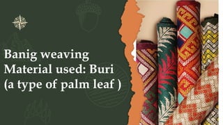 Indigenous creative craft of Eastern Visayas | PPTX