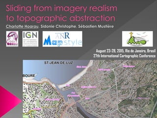 August 23-28, 2015, Rio de Janeiro, Brasil
27th International Cartographic Conference
 