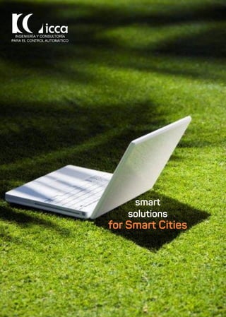 for Smart Cities
smart
solutions
 
