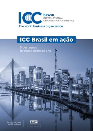 Parceira nacional
da ICC no Brasil
ICC Brasil em ação
5 destaques
de nosso primeiro ano
 