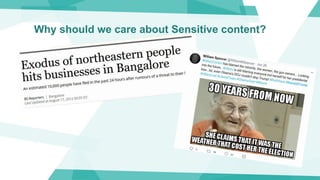 Why should we care about Sensitive content?
 