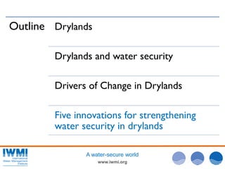  Water Security and Sustainable Growth in Drylands