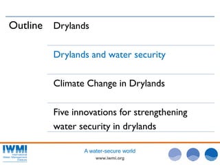  Water Security and Sustainable Growth in Drylands