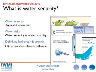  Water Security and Sustainable Growth in Drylands