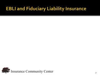 www.InsuranceCommunityUniversity.com
                                  27
 