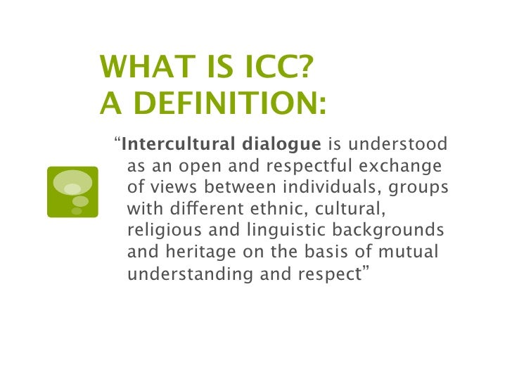 icc intercultural communication competence intercultural communication definition