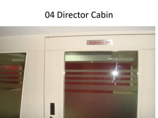 04 Director Cabin