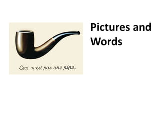Pictures and Words,[object Object]
